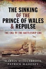 Sinking of the Prince of Wales & Repulse
