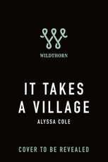 It Takes a Village