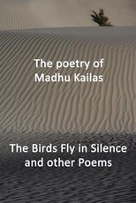 The Birds Fly in Silence and other Poems