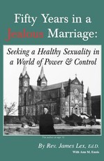 Fifty Years in a Jealous Marriage