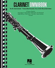 Clarinet Omnibook for B-Flat Instruments Transcribed Exactly from Artist Recorded Solos