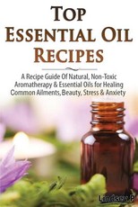 Top Essential Oil Recipes