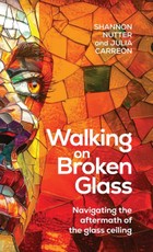 Walking on Broken Glass