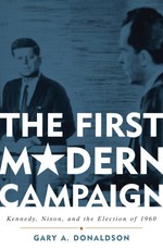 The First Modern Campaign