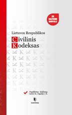 Lietuvos Respublikos civilinis kodeksas: papildytas leidimas 2022 m. rugsėjo 1 d.