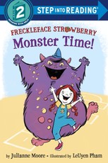 Moore, J: Freckleface Strawberry: Monster Time!