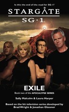 STARGATE SG-1 Exile (Apocalypse book 2)