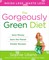 The Gorgeously Green Diet