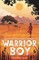 ) Warrior Boy