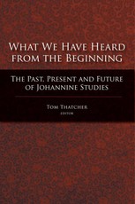 What We Have Heard from the Beginning