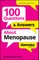 100 Questions & Answers about Menopause for Dummies
