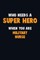 Who Need A SUPER HERO, When You Are military nurse