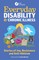 Everyday Disability and Chronic Illness