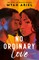No Ordinary Love