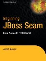 Beginning JBoss® Seam
