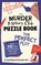The Murder Mystery Club Puzzle Book: The Perfect Plot