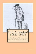 Dr J. A. Langford (1823-1903)