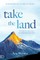 Take the Land