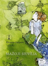 Mažoji siuvėja: pasakos ir apsakymai