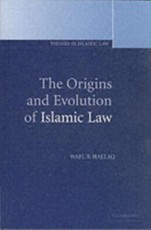 Origins and Evolution of Islamic Law