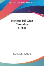 Historia del Gran Tamorlan (1782)