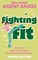 Fighting Fit