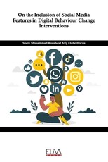 On the Inclusion of Social Media Features in Digital Behaviour Change Interventions
