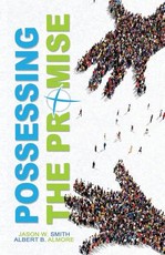 Possessing The Promise