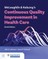 McLaughlin & Kaluzny's Continuous Quality Improvement in Health Care