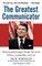 The Greatest Communicator