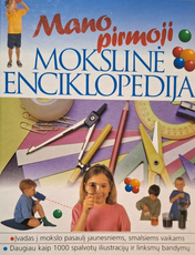 Mano pirmoji mokslinė enciklopedija