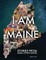 I Am Maine