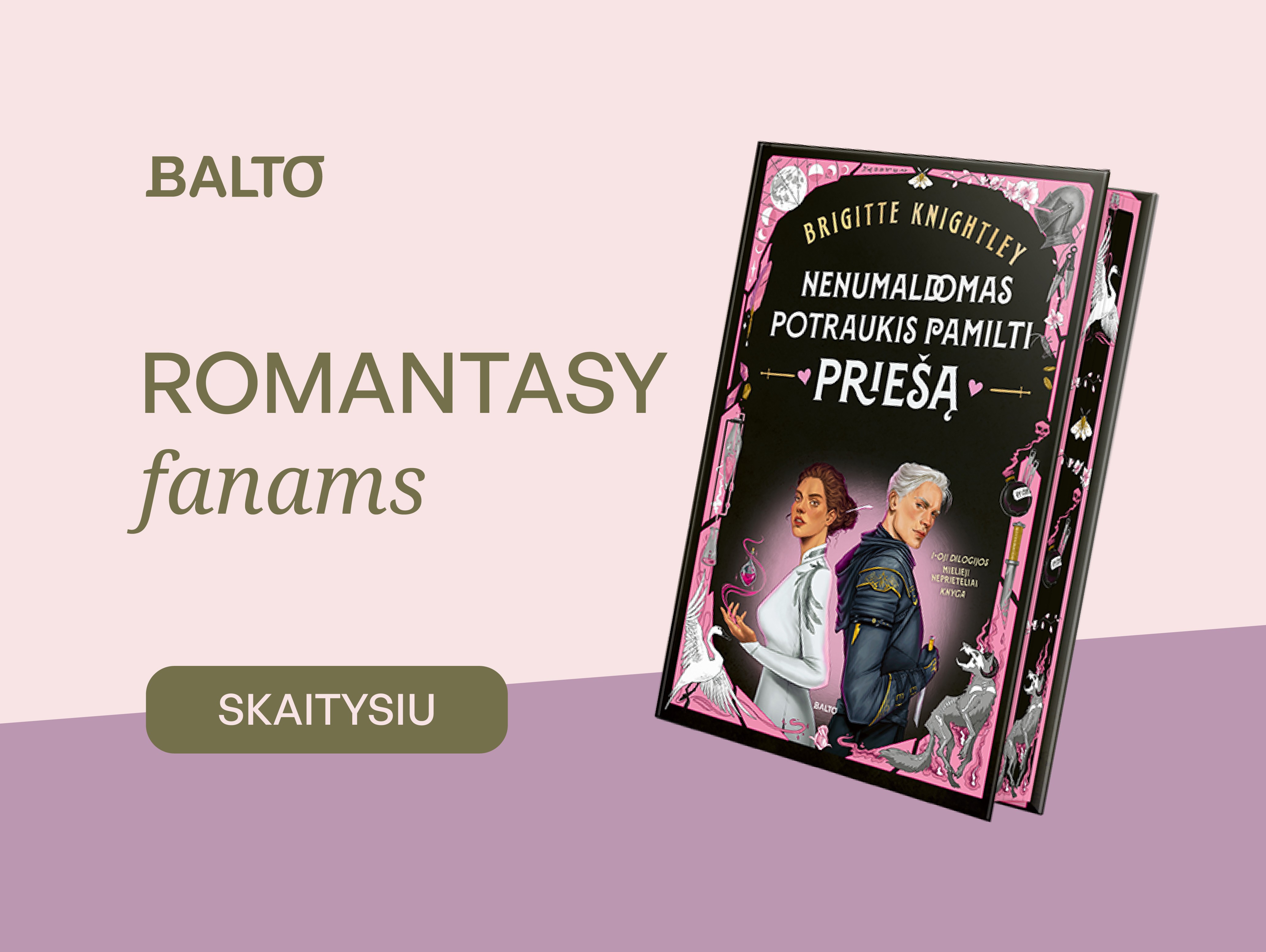 Nenumaldomas potraukis pamilti priešą. Dilogijos „Mielieji neprieteliai“ 1 knyga