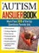 The Autism Answer Book