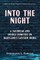 Into the Night