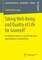 Taking Well‐being and Quality of Life for Granted?
