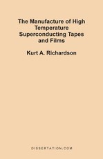 The Manufacture of High Temperature Superconducting Tapes and Films