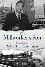 The Millworker's Son