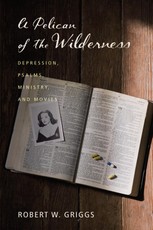 A Pelican of the Wilderness