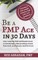 Be a PMP Ace in 30 Days