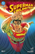 Superman Unlimited Vol. 2: This Looks Like a Job...