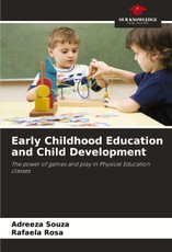 Souza, A: Early Childhood Education and Child Development