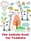 Fun Animals Book for Toddlers