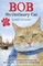 Bob - No Ordinary Cat