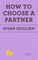 How to Choose a Partner