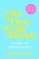 No Time to Be Dumb: Letters to Teenage Girls