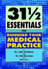 37 1/2 Essentials for Running Your Medical Practice