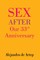 Sex After Our 33rd Anniversary