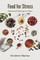 Food for Stress