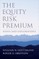 The Equity Risk Premium